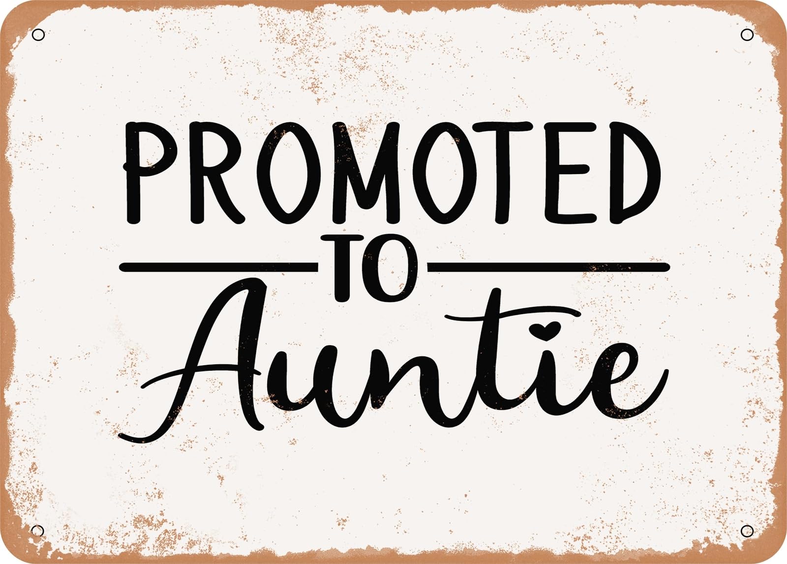 Miaomansenstore Metal Sign - Promoted To Auntie - Vintage Look Sign Home Decor