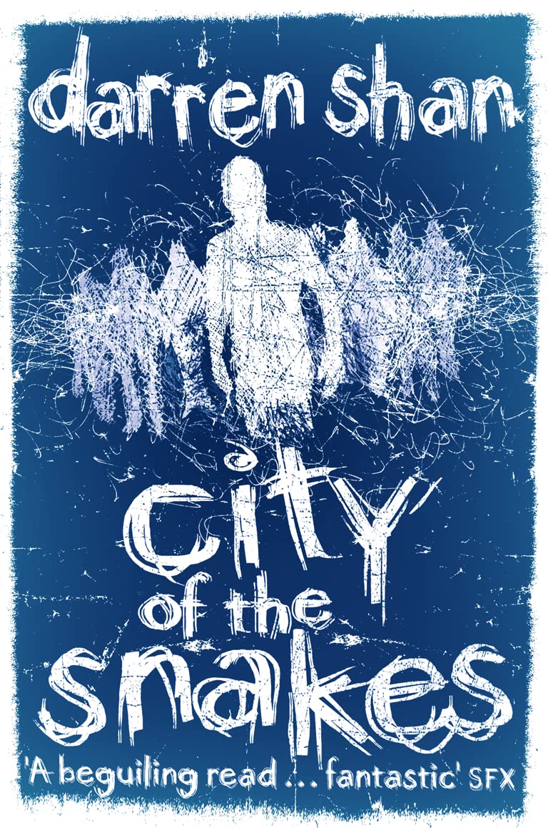 CITY OF THE SNAKES: Book 3 (The City Trilogy)
