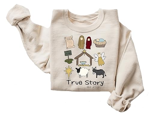 True Story Nativity Christmas Shirt, Christmas Jesus Shirt, Faith Based Christmas T Shirt, True Story Sweatshirt, Christmas Gifts Crewneck