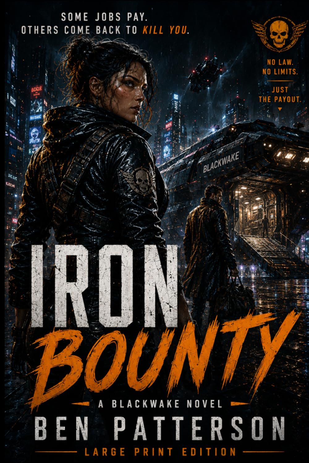 Iron Bounty: BIG LETTER EDITION