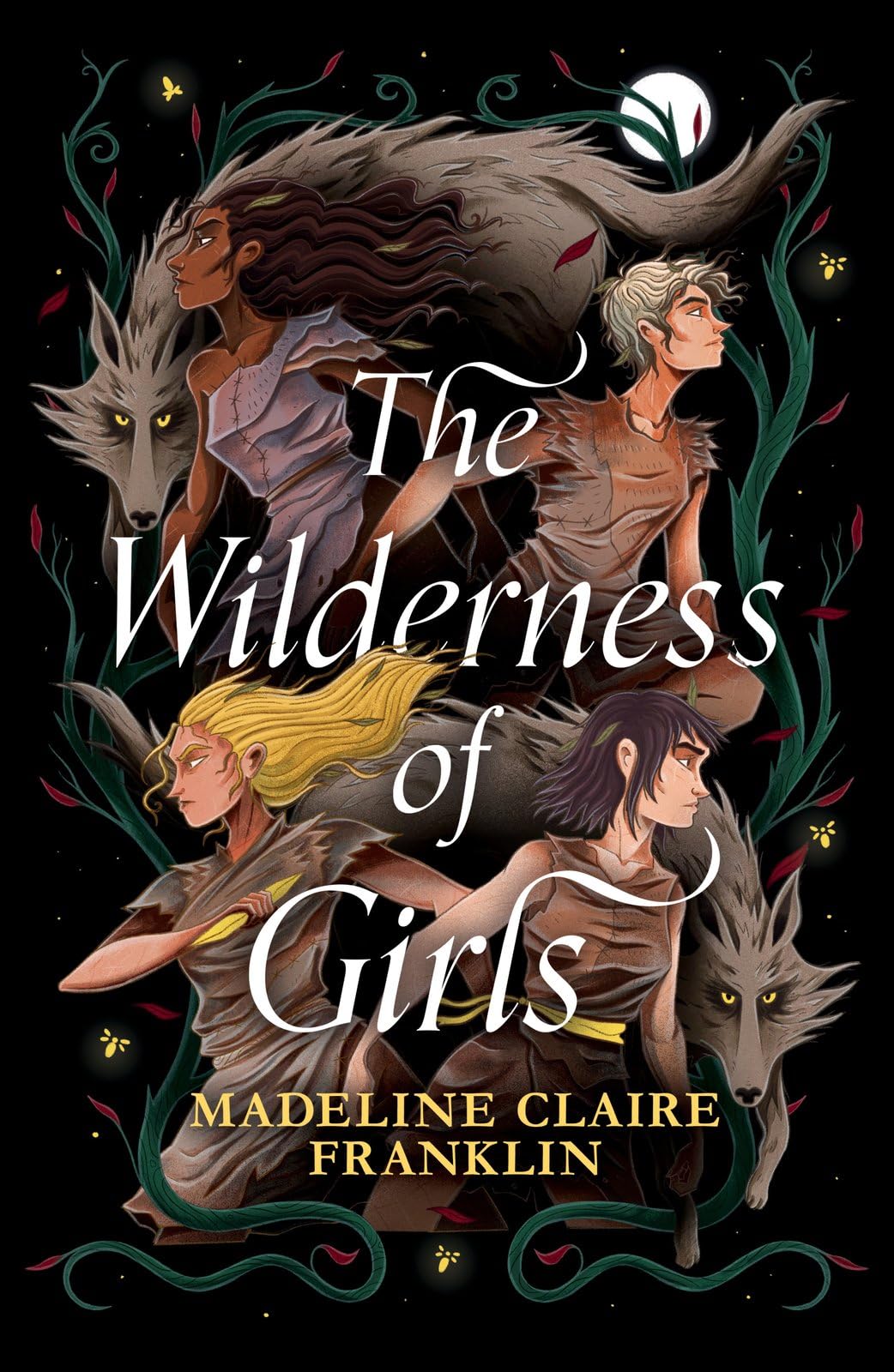 The Wilderness of Girls: a Barnes & Noble Best Book of 2024