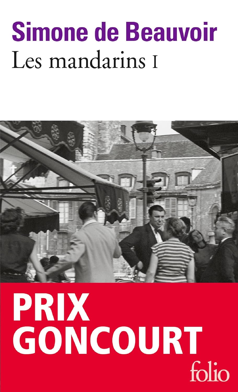 Les mandarins (Tome 1) - Prix Goncourt (French Edition)