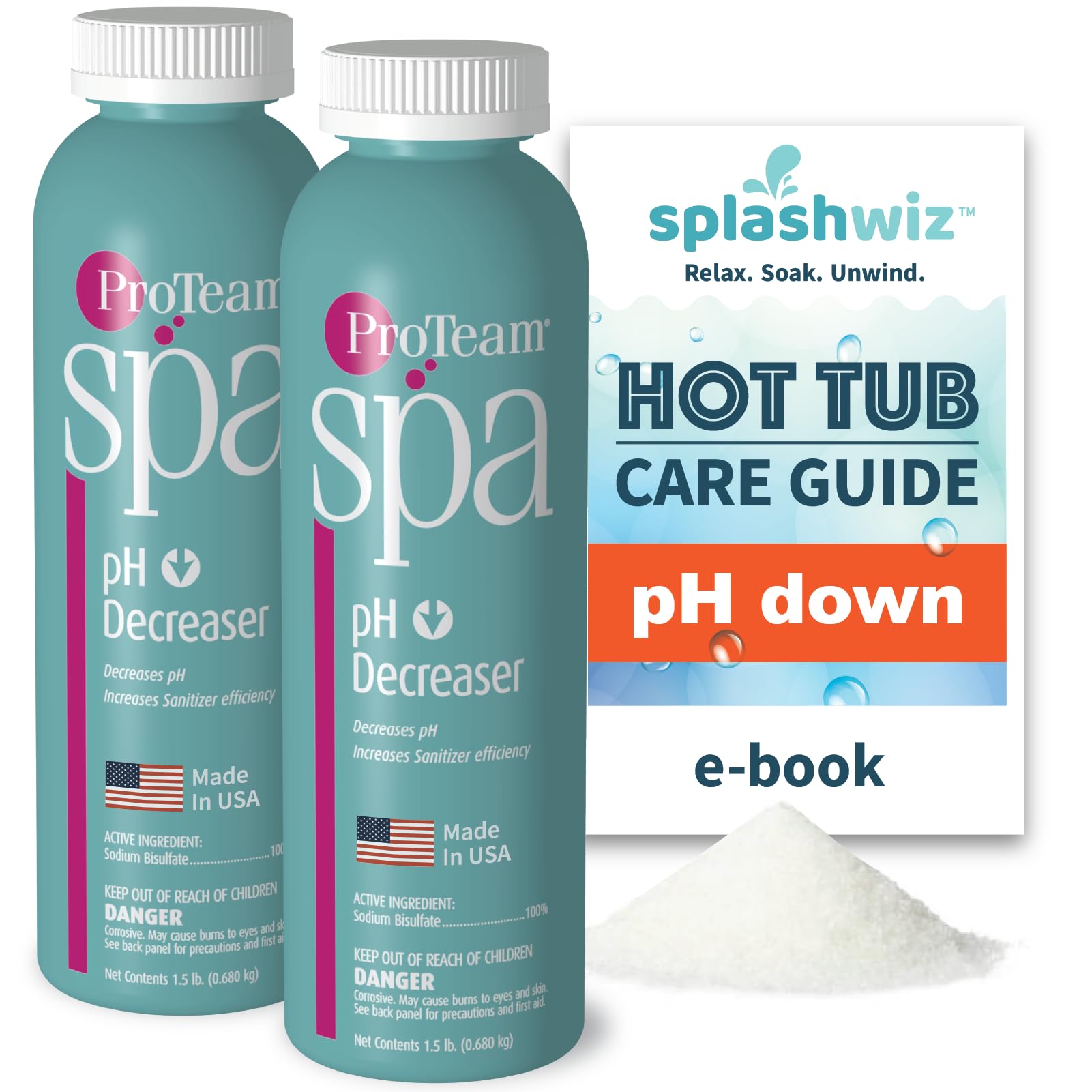 ProTeam Spa pH Decreaser for Hot Tub - pH Down Hot Tub pH Decreaser Bundle with SplashWiz Spa &amp; Hot Tub Chemicals Care Guide e-Book Made in USA (1.5 lb) (2 Pack)