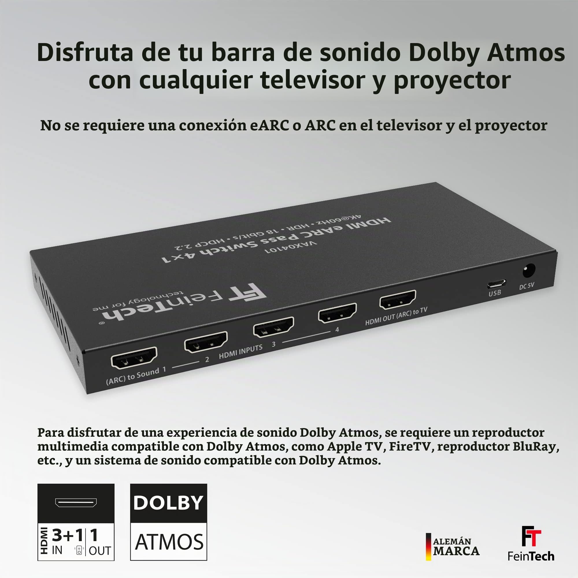 FeinTech VAX04101 HDMI eARC Pass Switch 4x1 para Barra de Sonido y videoproyector o televiso 4K Dolby Atmos