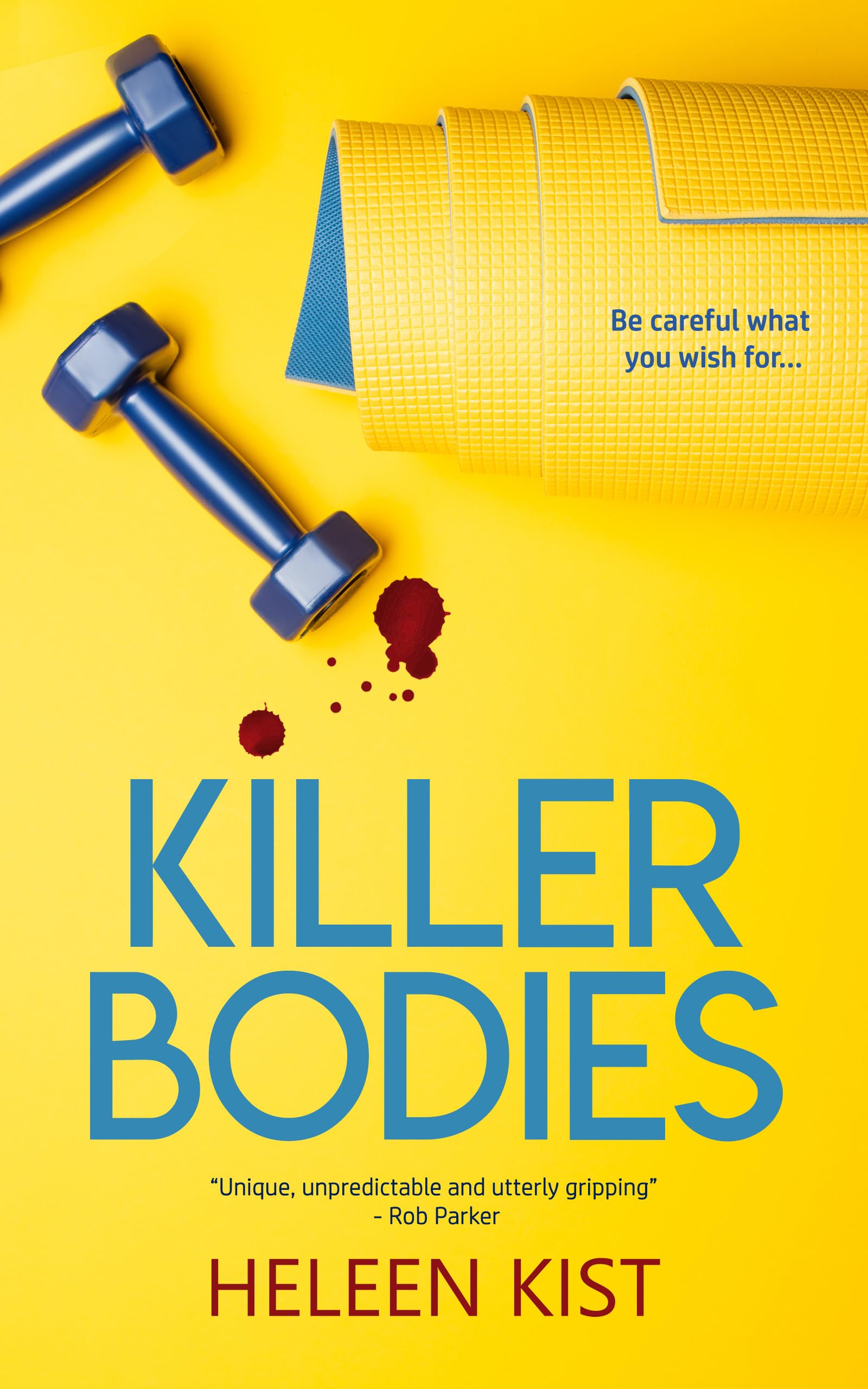 Killer Bodies: a gripping locked room thriller with "more twists than a corkscrew"
