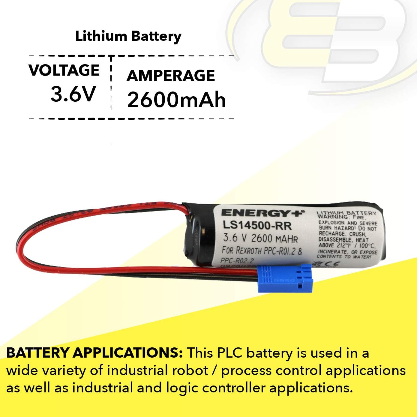 PLC LS14500-RR 3.6V 2600mAh Li Battery Replaces Rexroth 226423, SUP-E01-PCP-R, PPC-R01.2, PPC-R02.2 Used In Numerical Control Systems, Personal Computers and Other Electronics Applications