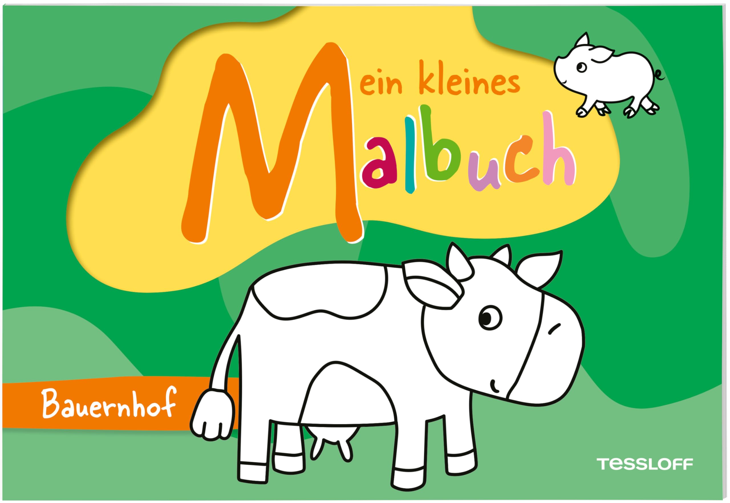 Mein kleines Malbuch. Bauernhof | 32 niedliche Motive | Erste Ausmalbilder für Kinder ab 3 Jahren: Erste Ausmalbilder für kleine Bauernhof-Fans ab 3 Jahren.