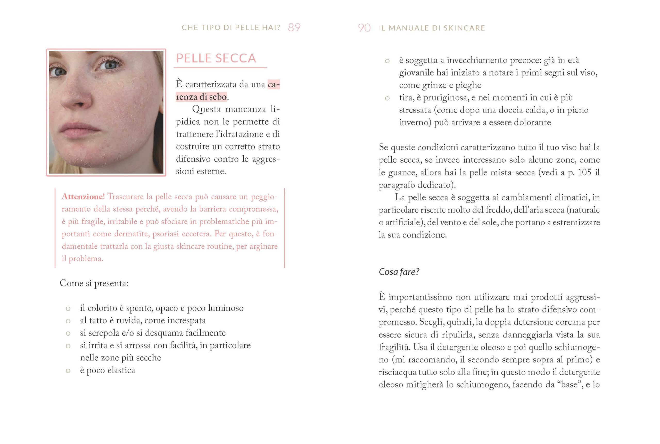 Il manuale di skincare. Tutti i segreti e i consigli per una pelle perfetta