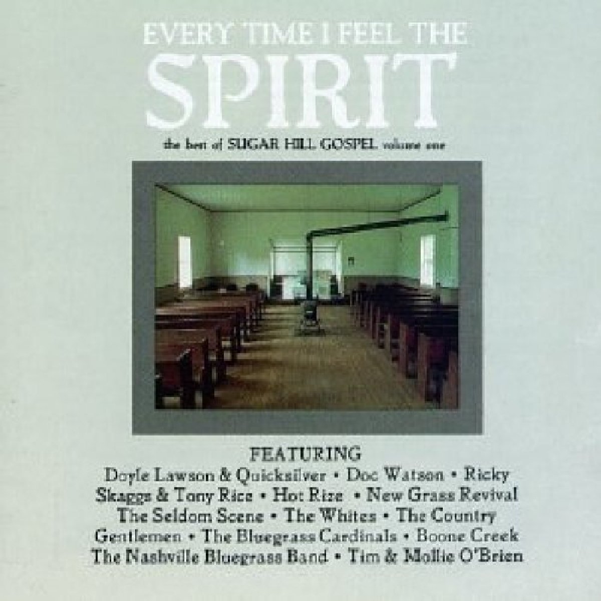 Best Of Sugar Hill Gospel Vol.1: Everytime I Feel Spirit / Various [Audio CD] VARIOUS ARTISTS
