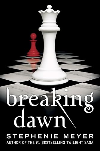 Breaking Dawn (The Twilight Saga Book 4)