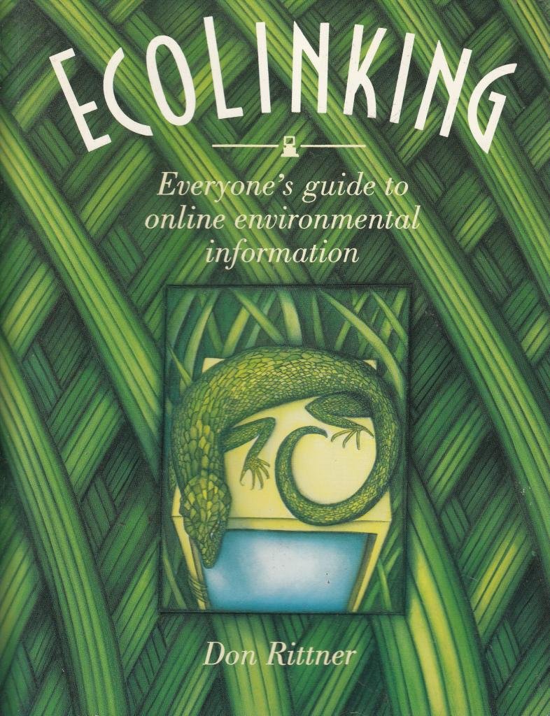 Amazon.com: Ecolinking: Everyone's Guide to Online Environmental ...