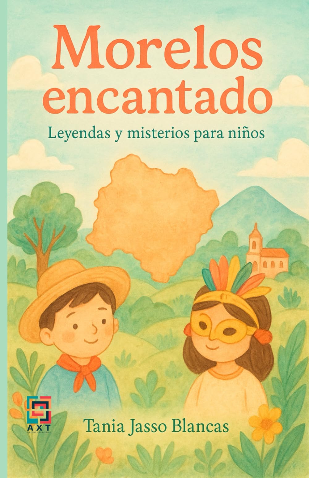 Morelos encantado: Leyendas y misterios de Morelos