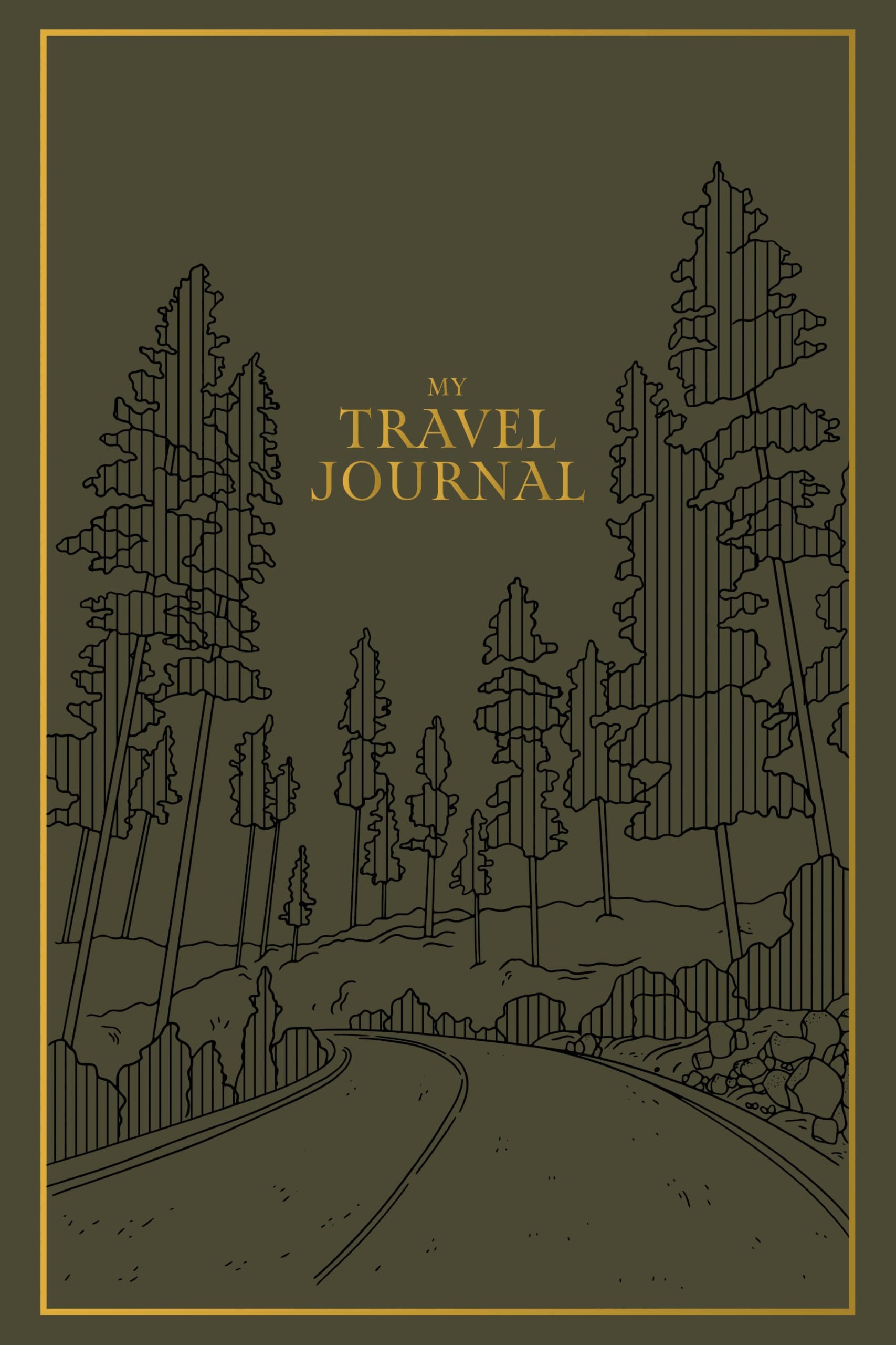 My Travel Journal: A Travel Keepsake Journal to Record Your Vacations, Adventures, and Experiences Abroad (Heirloom Story Books and Guided Journals)