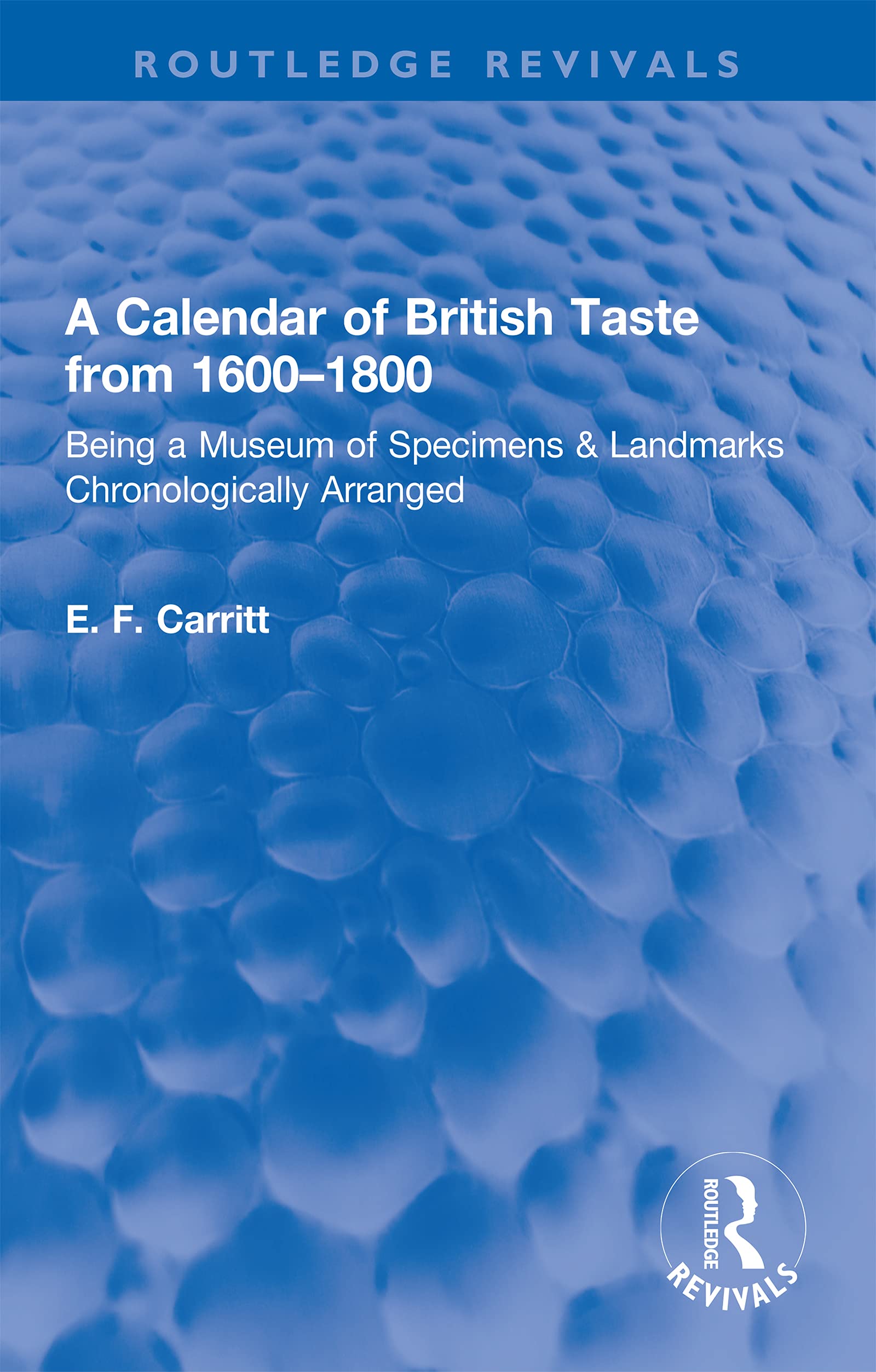 A Calendar of British Taste livre sur la gastronomie historique britannique de 1600 à 1800