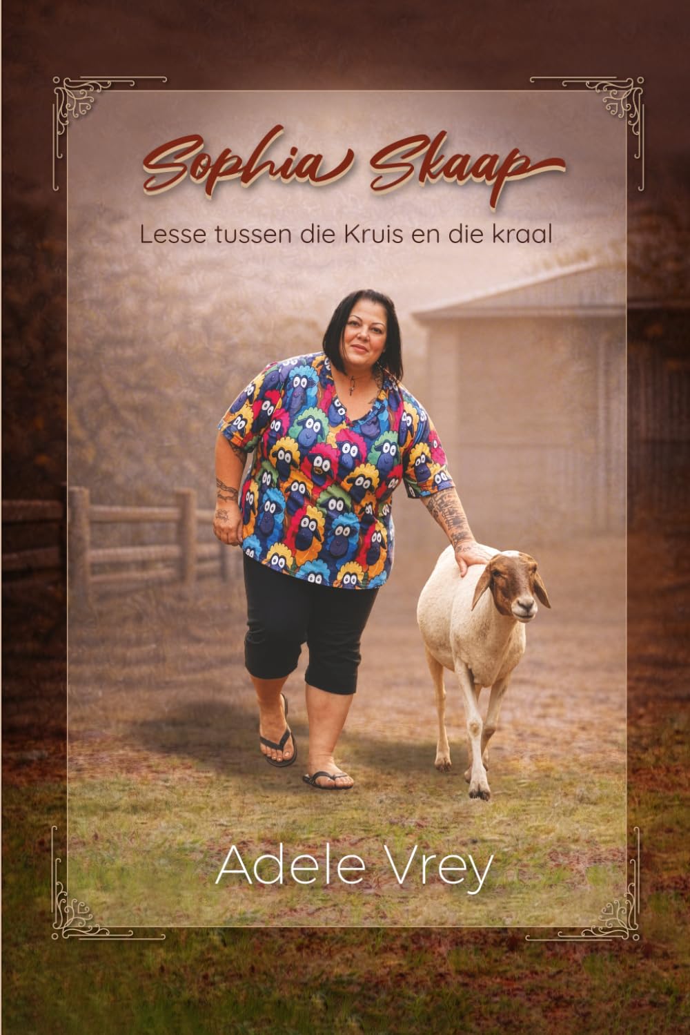 Sophia Skaap: Lesse tussen die Kruis en die Kraal