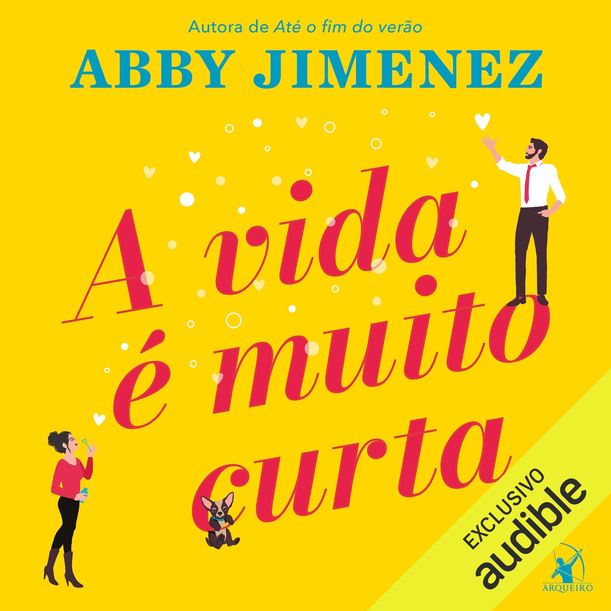 Cover art for A vida é muito curta