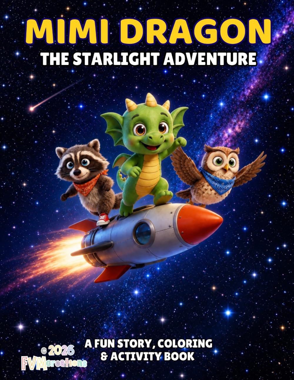 Mimi Dragon: The Starlight Adventure: A fun story, coloring and activity book (Mimi Dragon (English Edition))