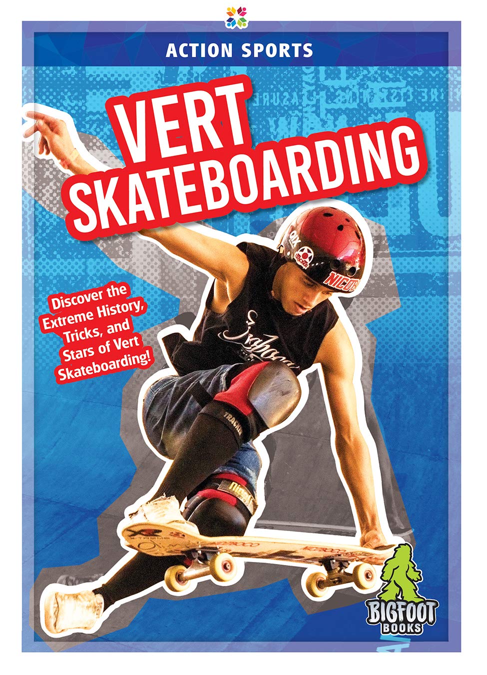 Vert Skateboarding (Action Sports)