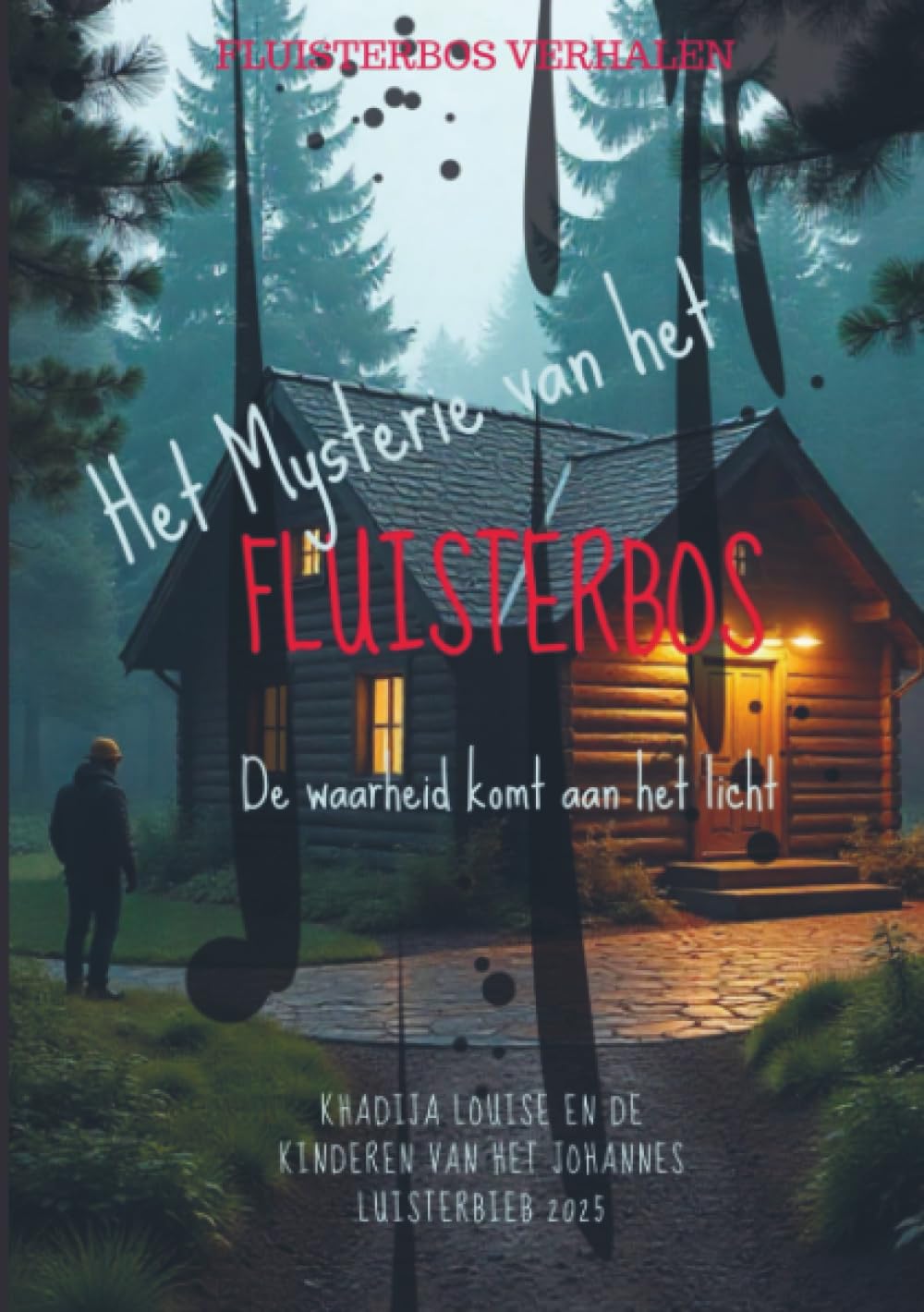 1. Het mysterie van het Fluisterbos: Fluisterbos verhalen