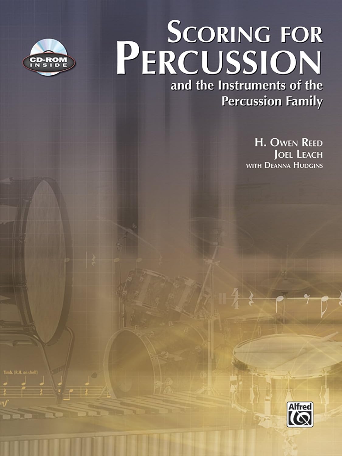 Scoring for Percussion: and the Instruments of the Percussion Family, Book & CD-ROM