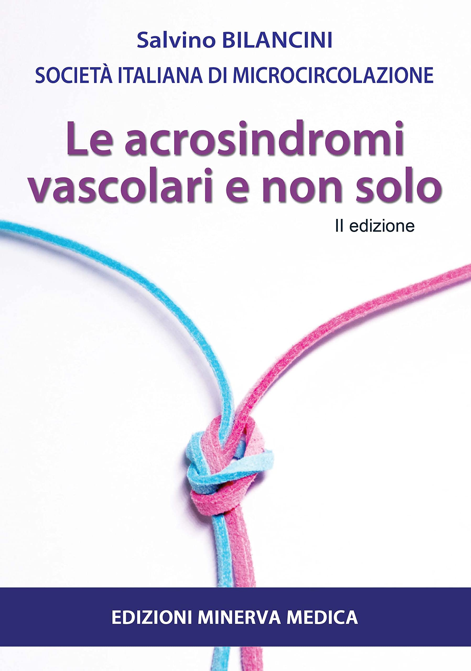 Minerva Le Acrosindromi Vascolari E Non Solo - 4