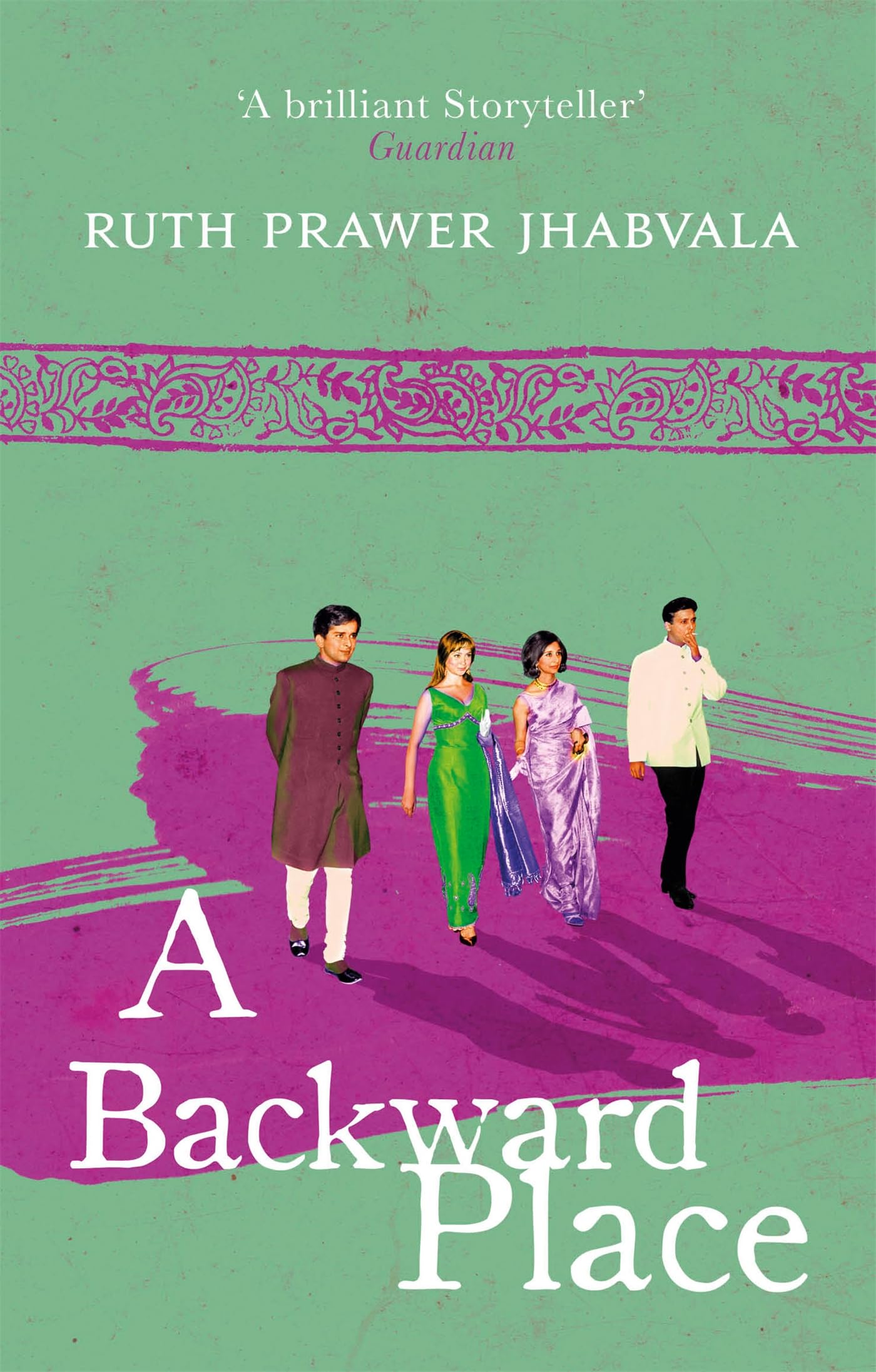 A Backward Place: Ruth Prawer Jhabvala