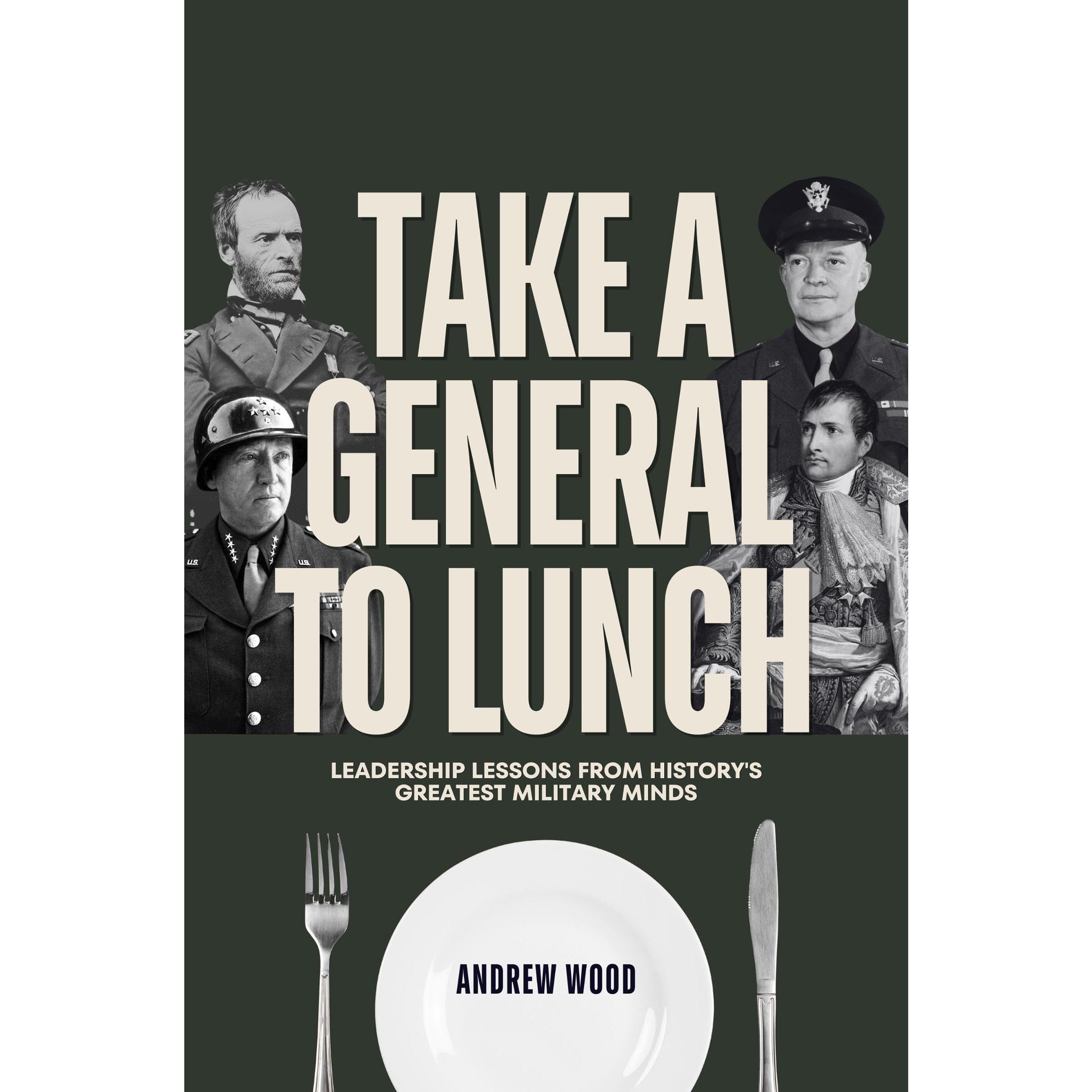 Take a General to Lunch
