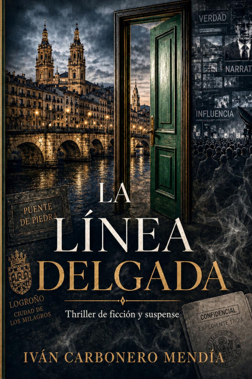 LA LÍNEA DELGADA: Thriller de ficción y suspense