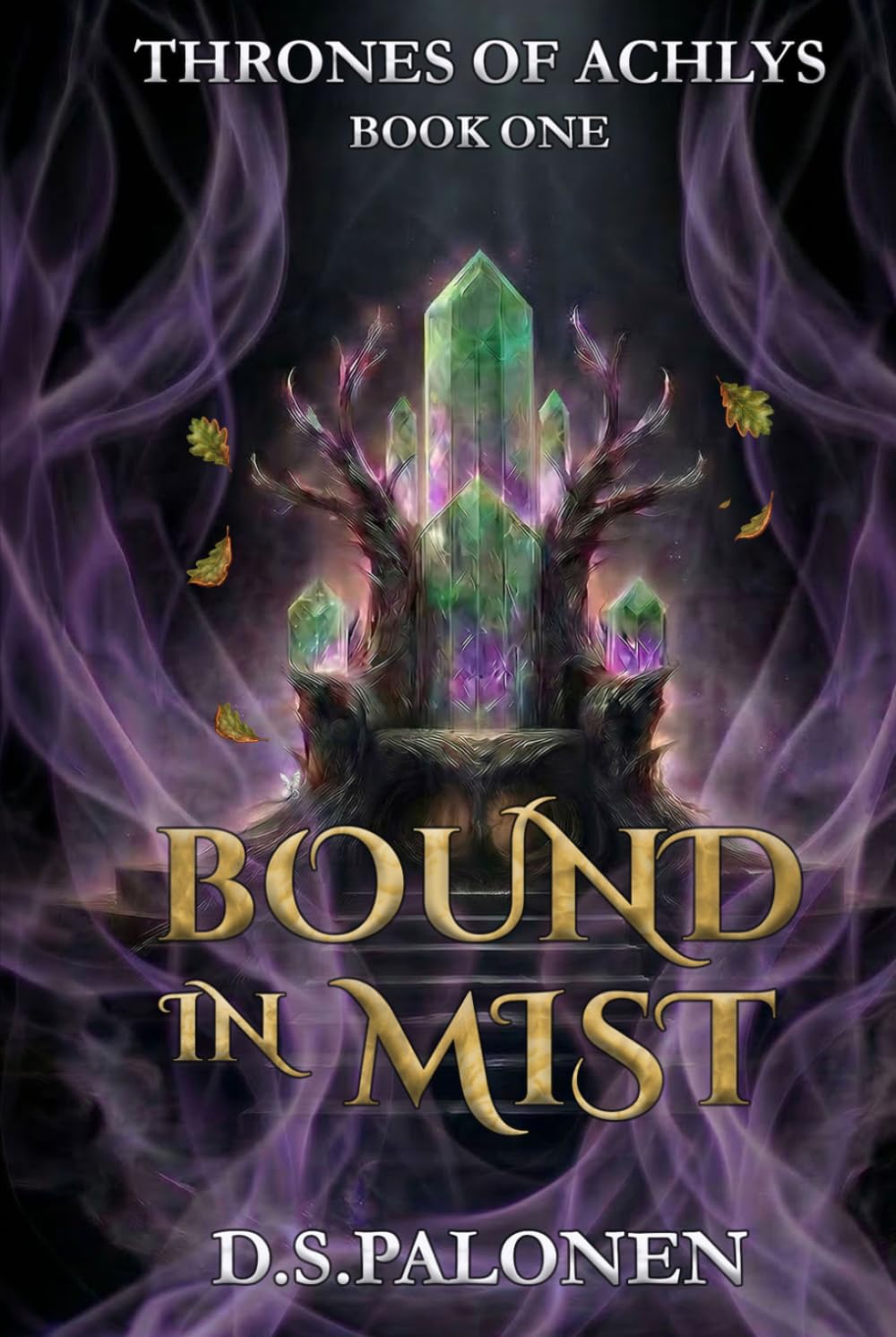 Bound in Mist (Thrones of Achlys)