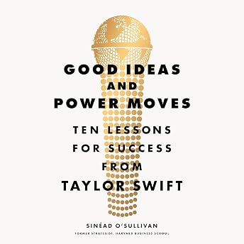 Good Ideas and Power Moves Audiobook by Sinéad O'Sullivan episode artwork