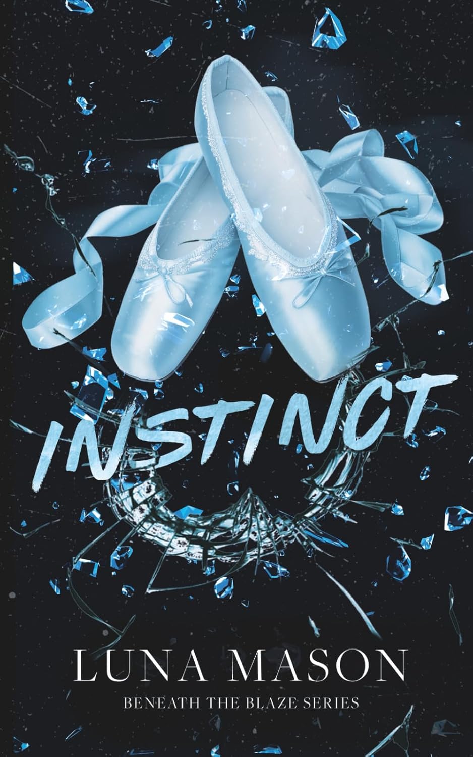 Instinct: Discreet Edition (Beneath The Blaze Discreet Editions)      Paperback – March 7, 2026