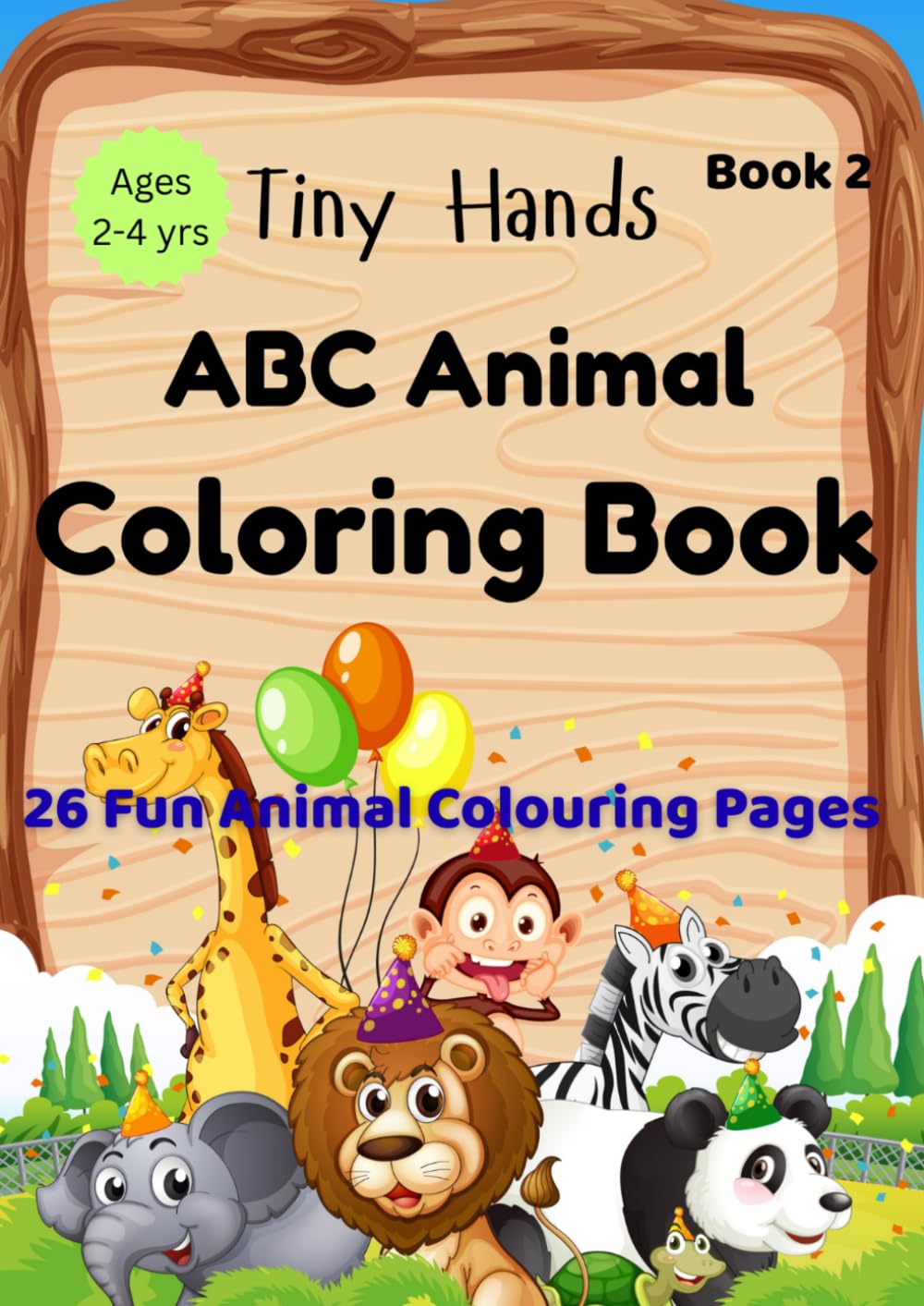 Tiny Hands: ABC Animal Coloring Book
