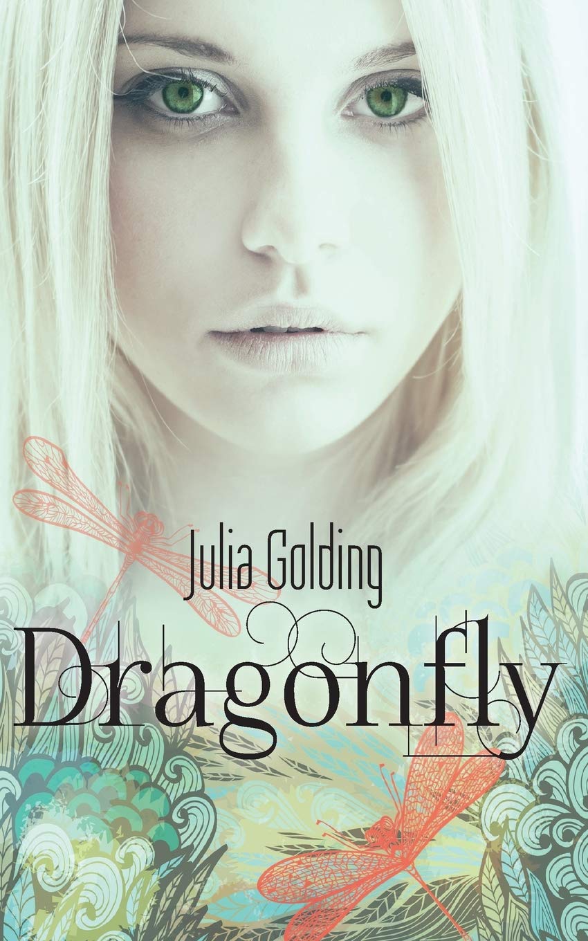 Dragonfly: Volume 1 (Dragonfly Trilogy)