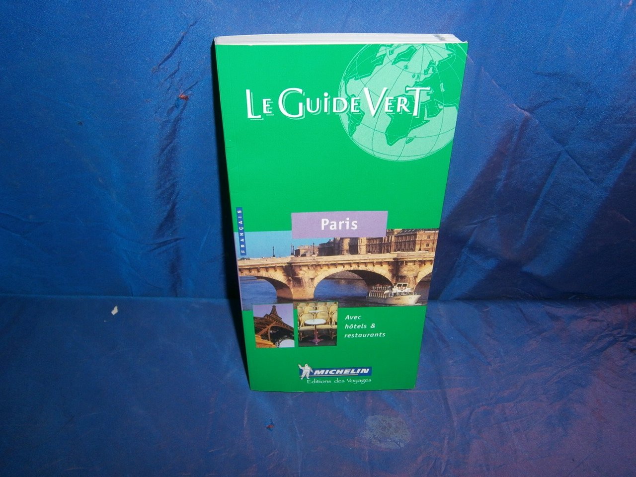 Michelin Le Guide Vert: Paris michelin-travel-publications-staff