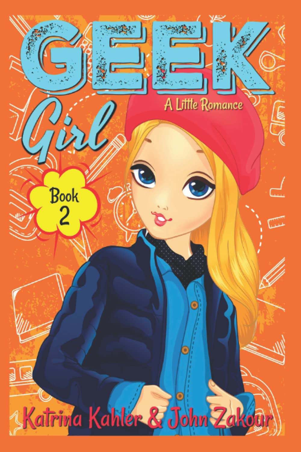 Geek Girl - Book 2: A Little Romance