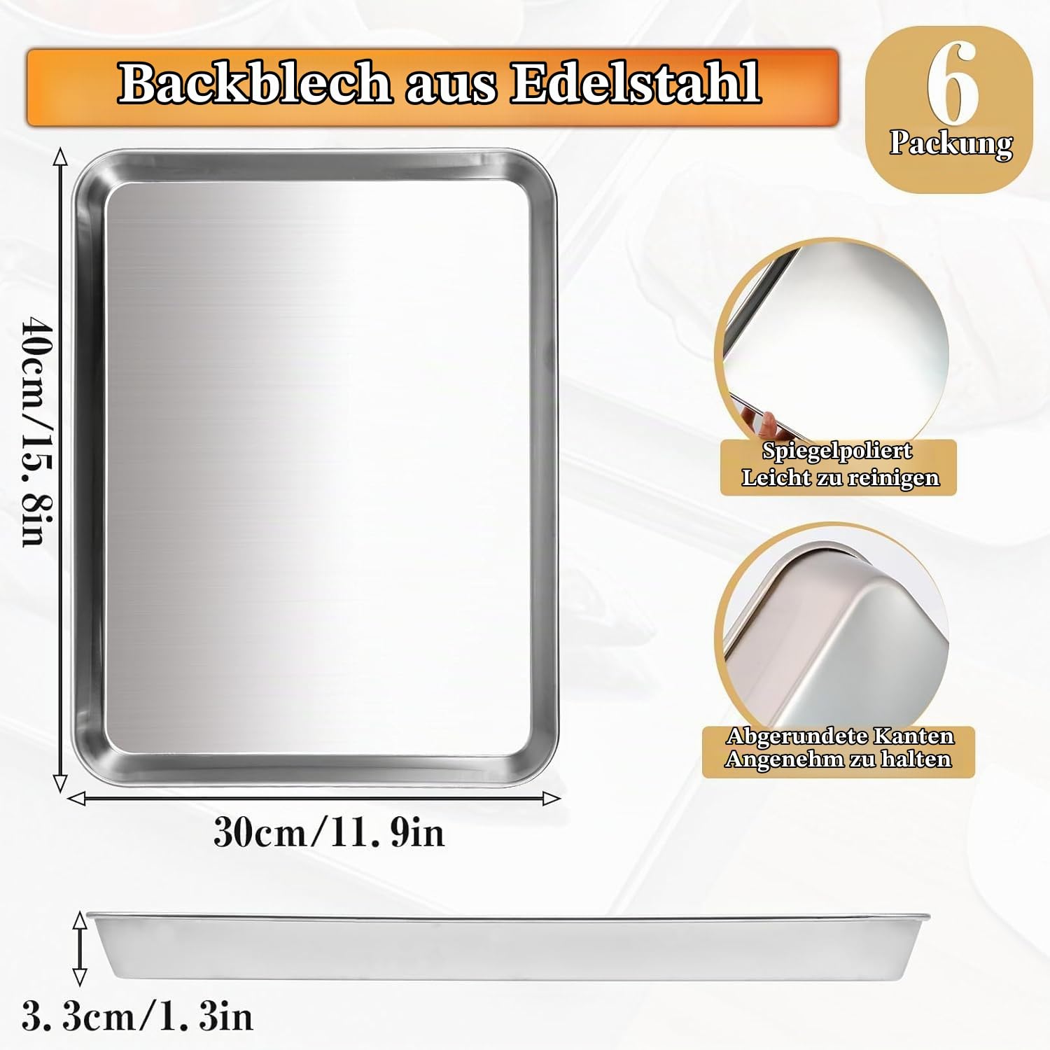 6 Stück Backblech, Edelstahl Kuchenblech, 40 x 30 x 3.3 Cm