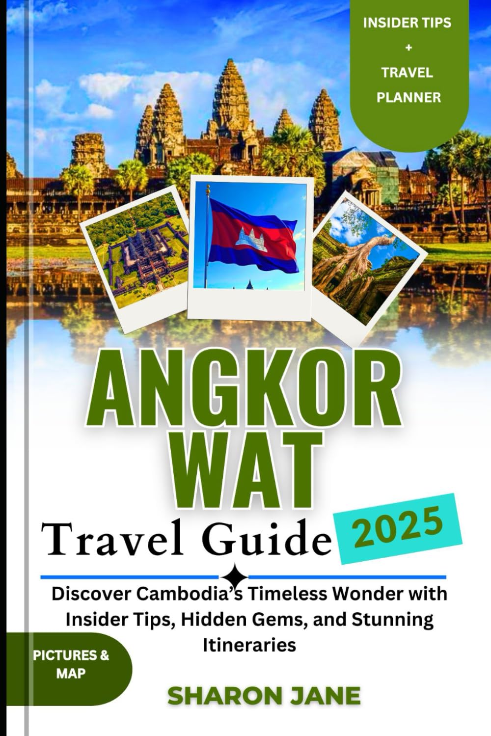 Angkor Wat Travel guide 2025: Discover Cambodia’s Timeless Wonder with Insider Tips, Hidden Gems, and Stunning Itineraries
