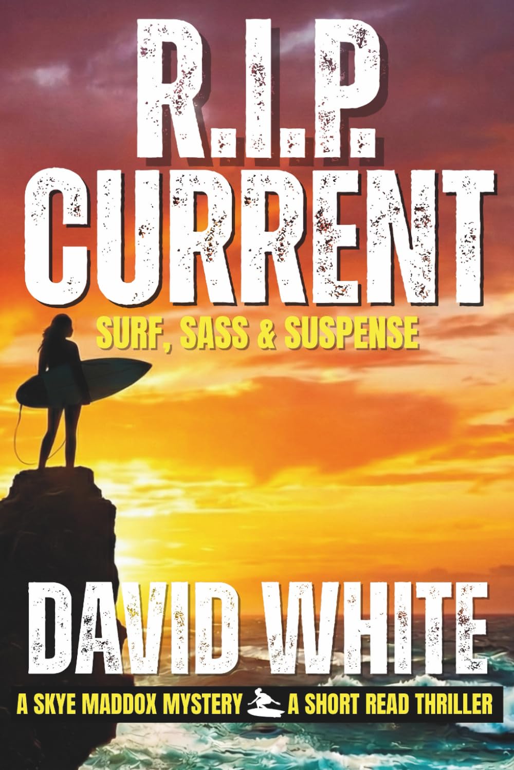 R.I.P. Current: A Skye Maddox Mystery (The Skye Maddox Mysteries)