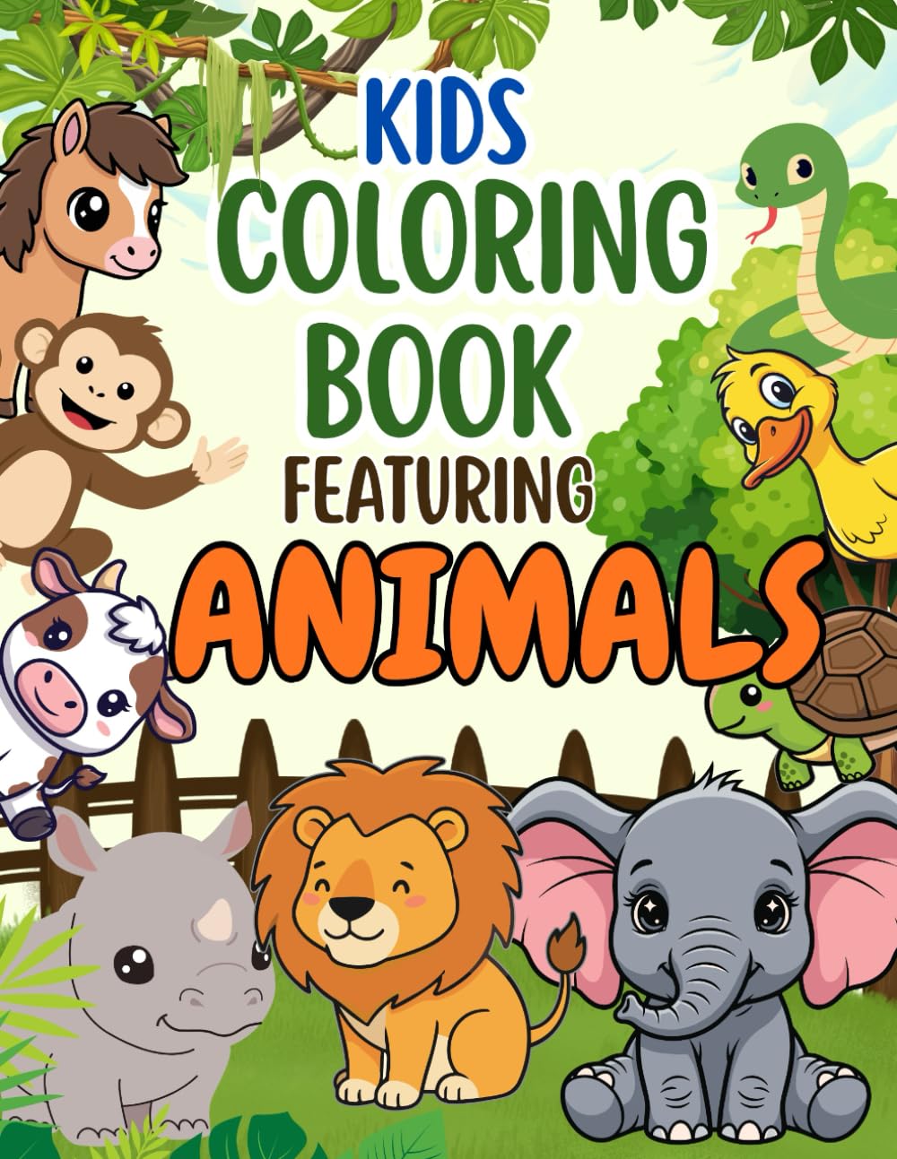 Kids Coloring Book Featuring Animals: A Coloring Book Featuring Animals for 1 - 5 years old