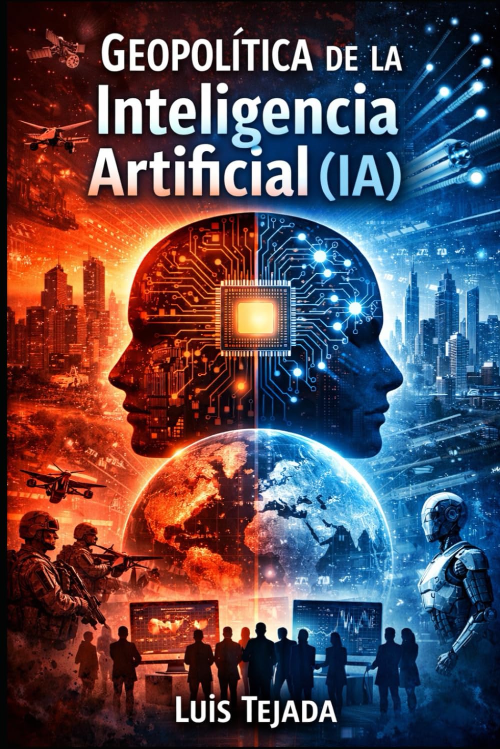 Geopolítica de la Inteligencia Artificial (IA)
