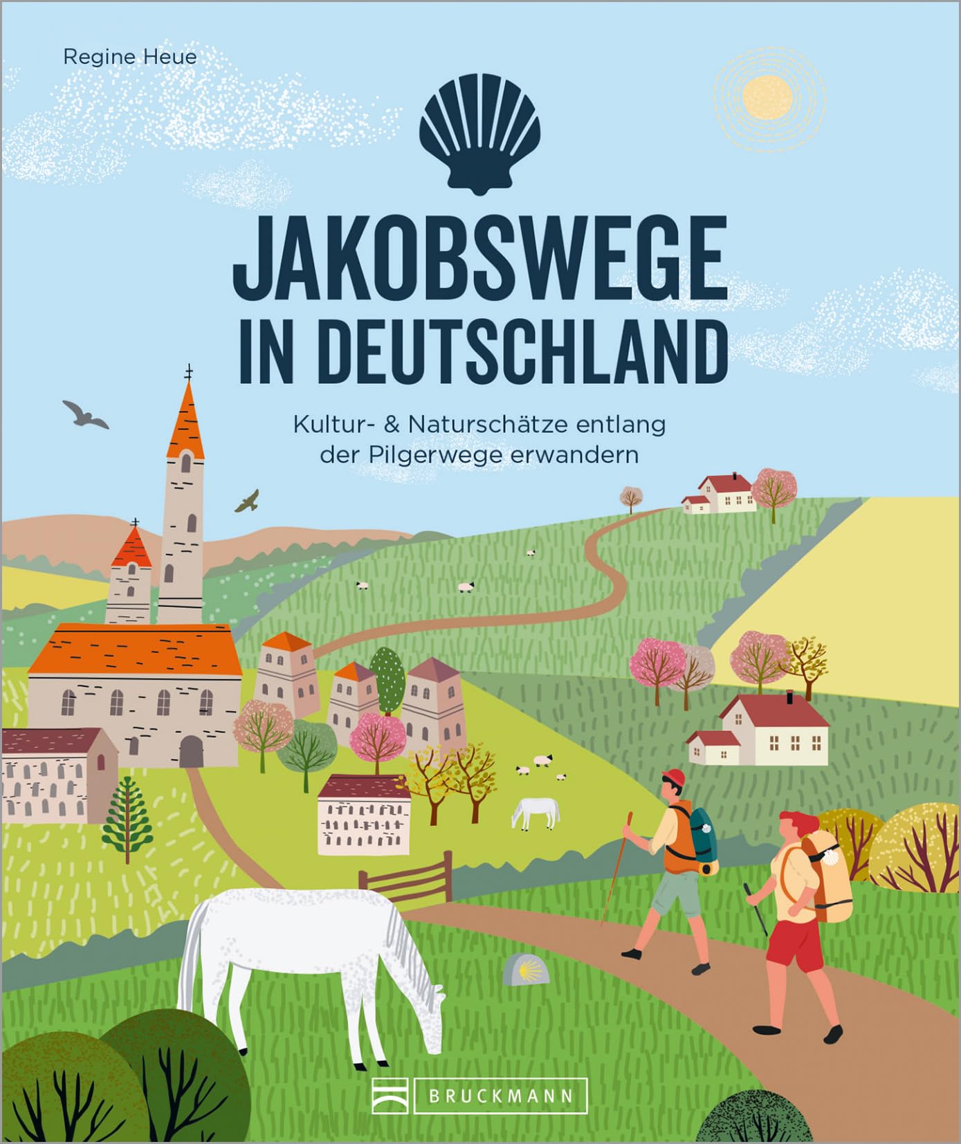 Pilgern Jakobswege in Deutschland – Reiseführer