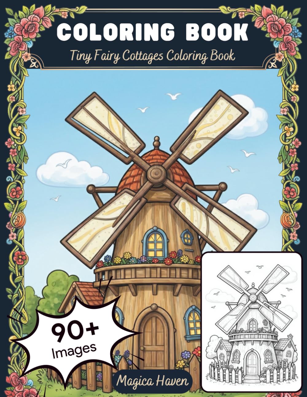 Tiny Fairy Cottages: A Whimsical Coloring Adventure through Magical Villages and Hidden Forest Nooks (Fantasy Coloring Book for Adults and Teens) (Whimsical Fairy Houses)