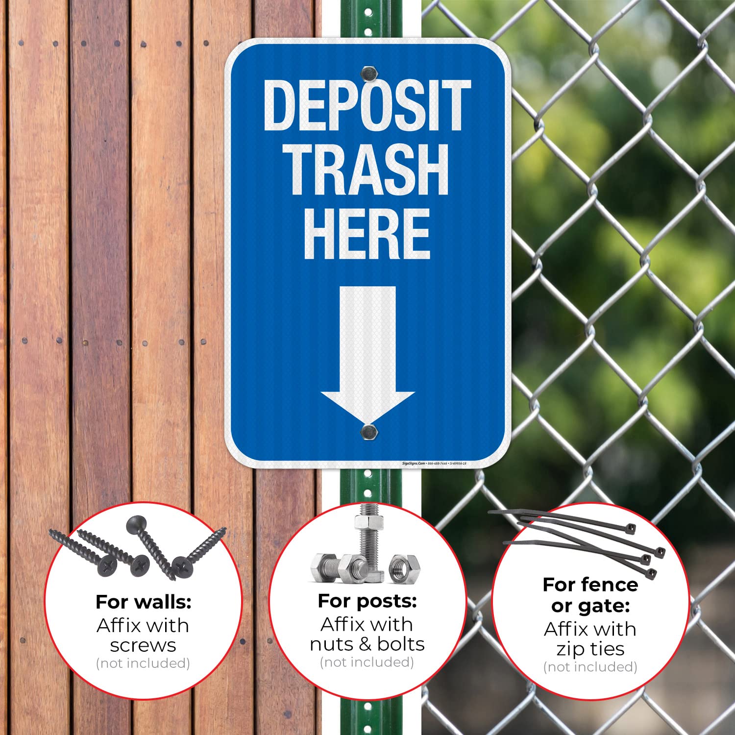 Deposit Trash Here with Downward Arrow Sign, (SI-69956) 12x18 Inches, 3M EGP Reflective .063 Aluminum, Fade Resistant, Made in USA