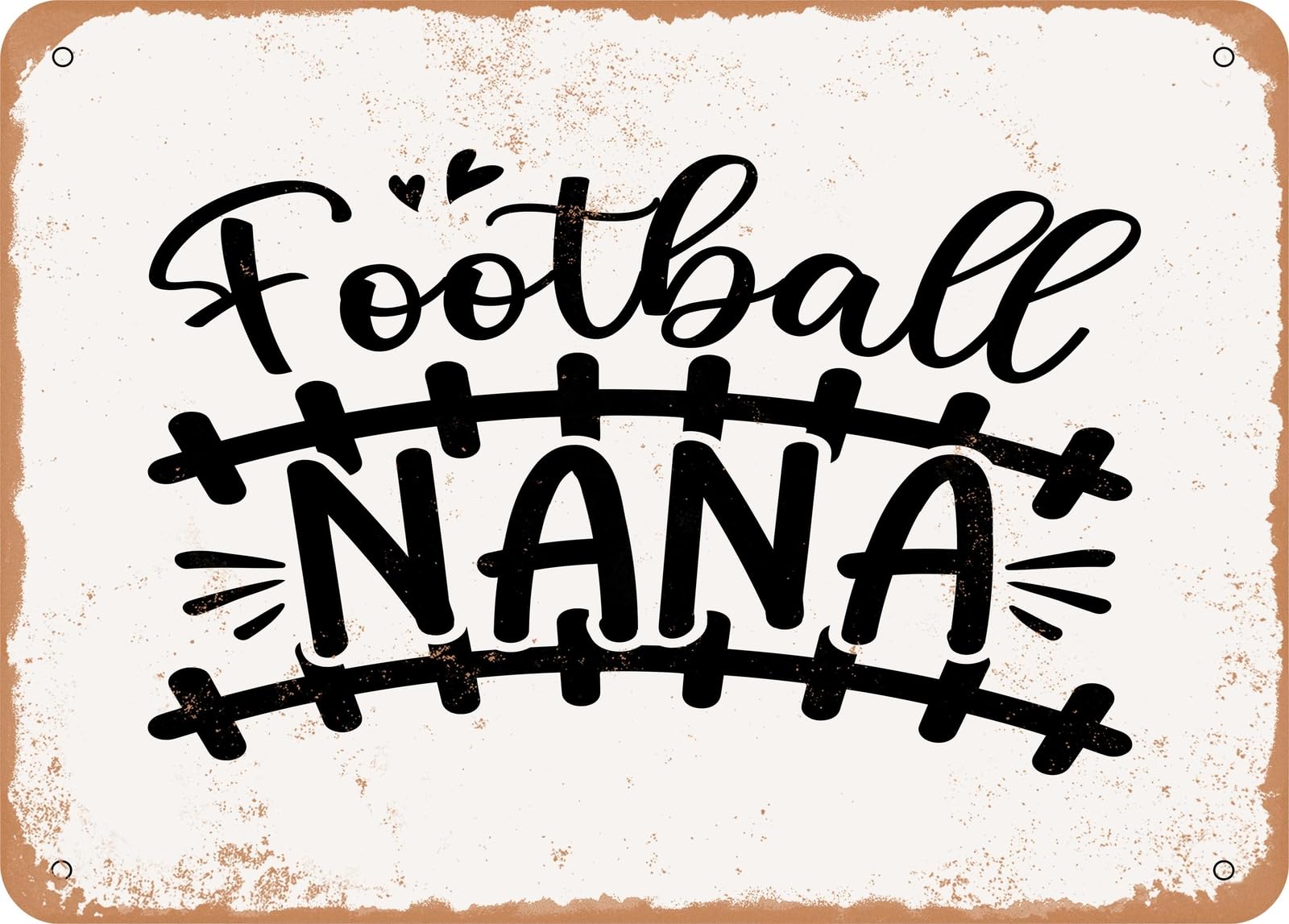 Metal Sign - Football Nana - Vintage Look Sign home decor