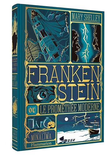 Frankenstein ou Le Prométhée moderne: 