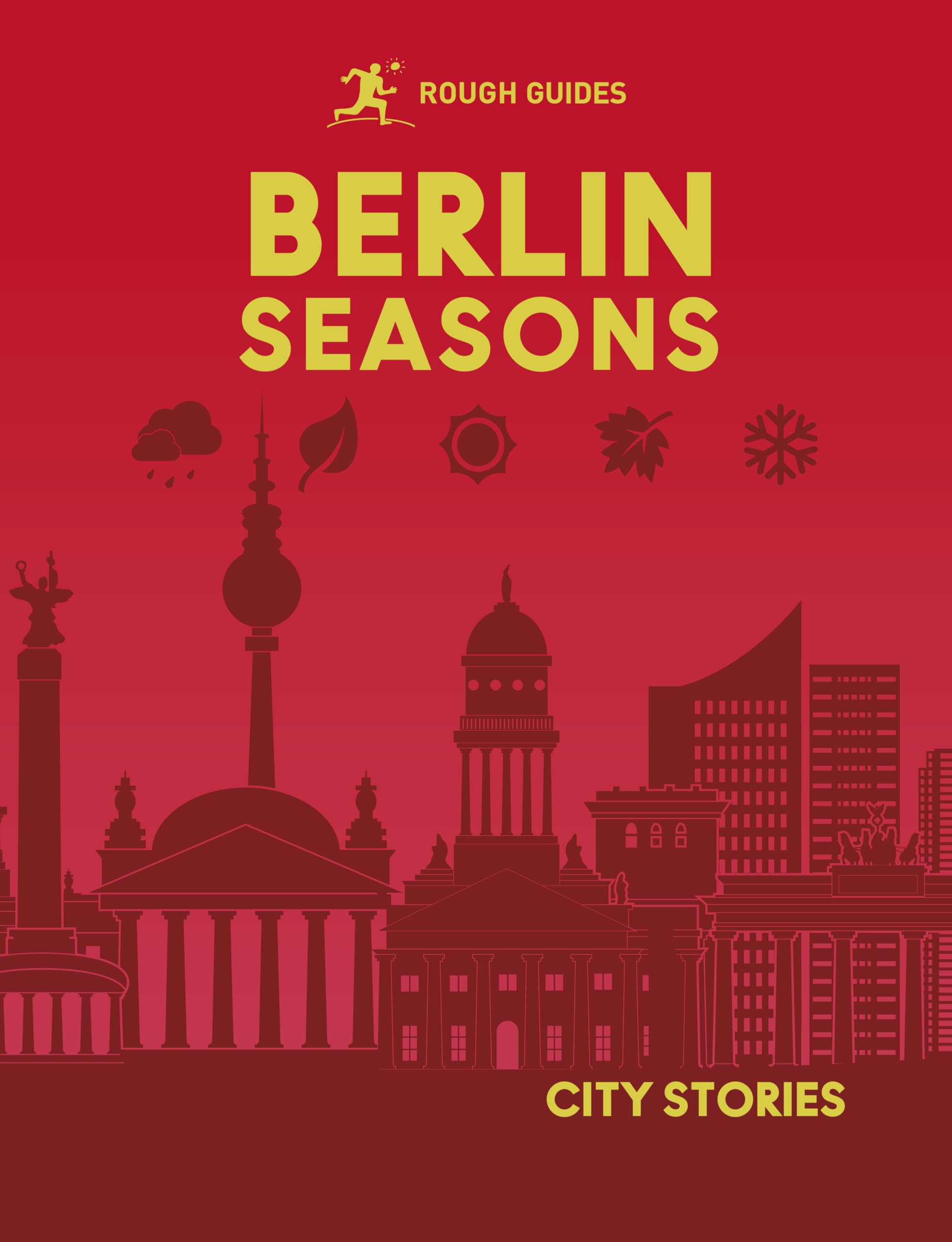 APA Publications Ltd Rough Guides Reiseführer – Berlin Seasons Reiseanleitung