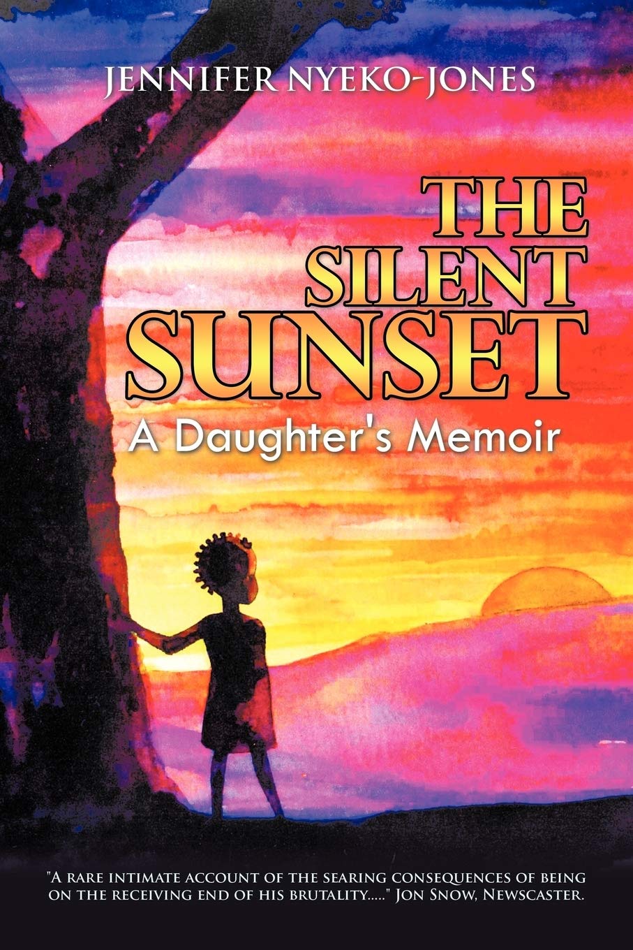 The Silent Sunset: A Daughter's Memoir