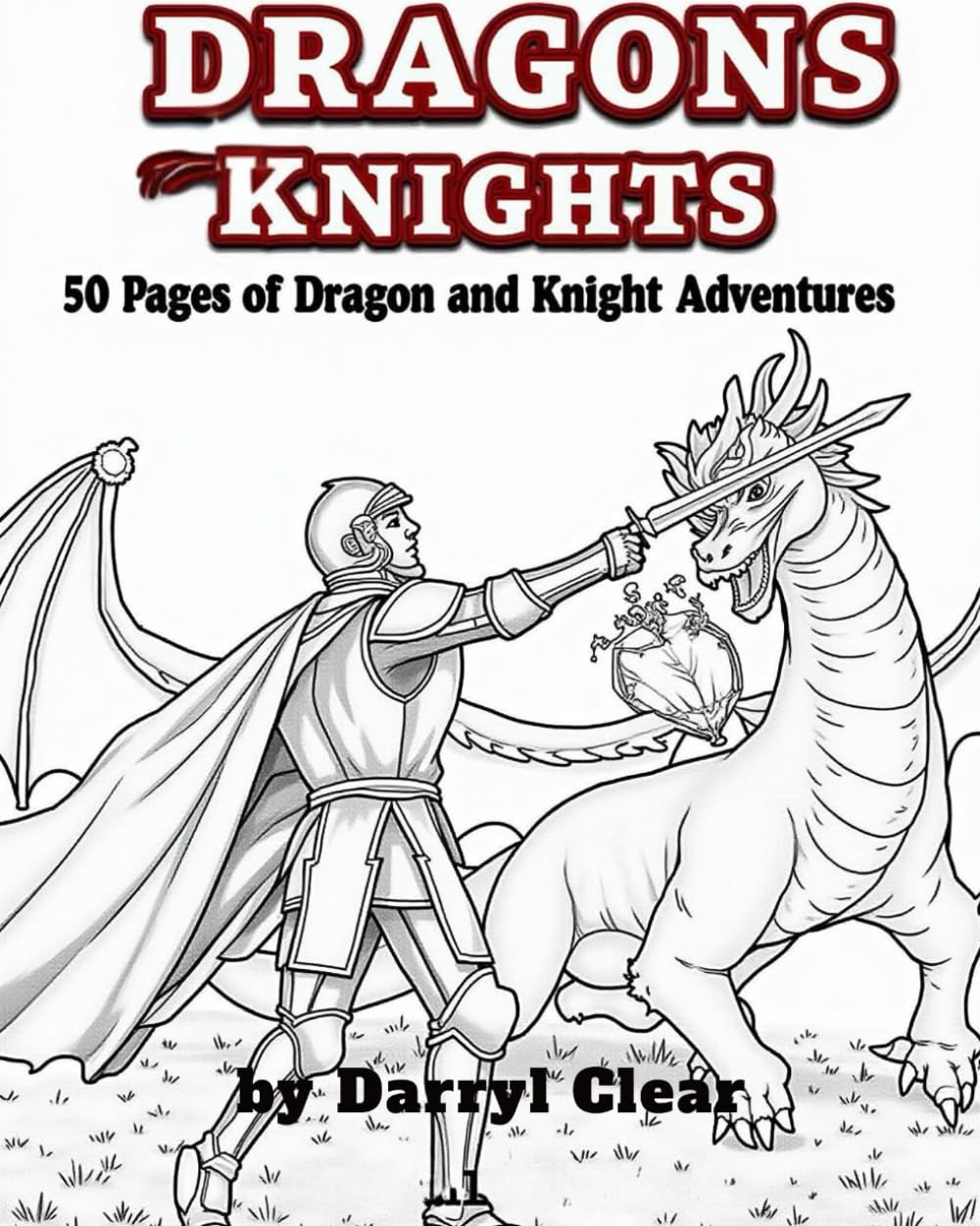 Dragons Knights 50 Page of Dragon and Knight Adventures
