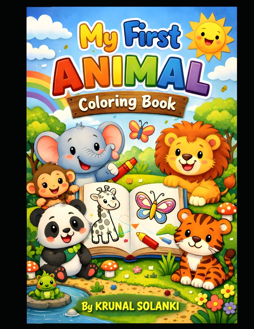 Animal Coloring Book for Kids Ages 3–6: Cute and Fun Animals Coloring Pages for Toddlers and Preschoolers | Easy, Big Pictures for Little Hands