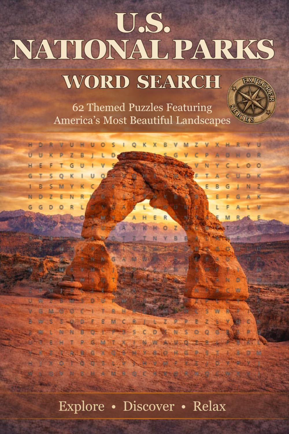 U.S. National Parks Word Search: 62 Themed Puzzles Featuring America’s Most Beautiful Landscapes (Explorer Series)
